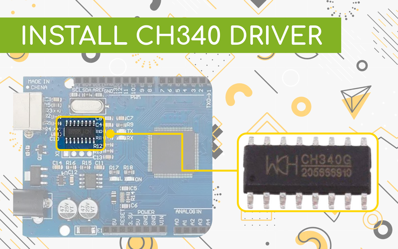 How to Install the CH340 Driver on Windows, macOS, and Linux